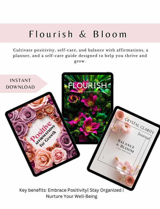 Flourish & Bloom Trio - a digital set with a growth planner, balance journal, and positive affirmations to encourage self-care, positivity, and personal growth. 