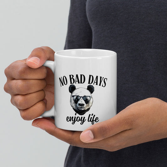 No Bad Days Enjoy Life - Positive Vibes Ceramic Coffee Mug with minimalist, uplifting message for daily encouragement. 